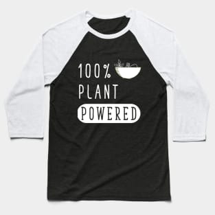 100% plant powered Baseball T-Shirt